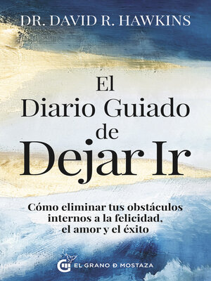 cover image of El diario guiado de dejar ir